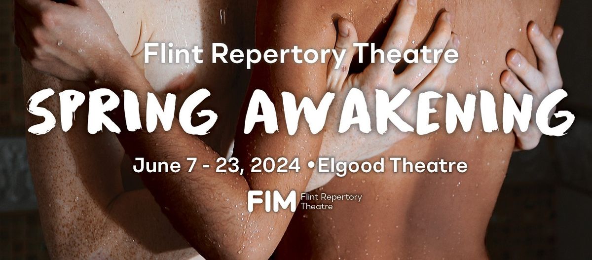 Spring Awakening - Flint Repertory Theatre