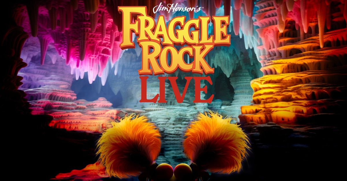 Jim Henson's Fraggle Rock Live