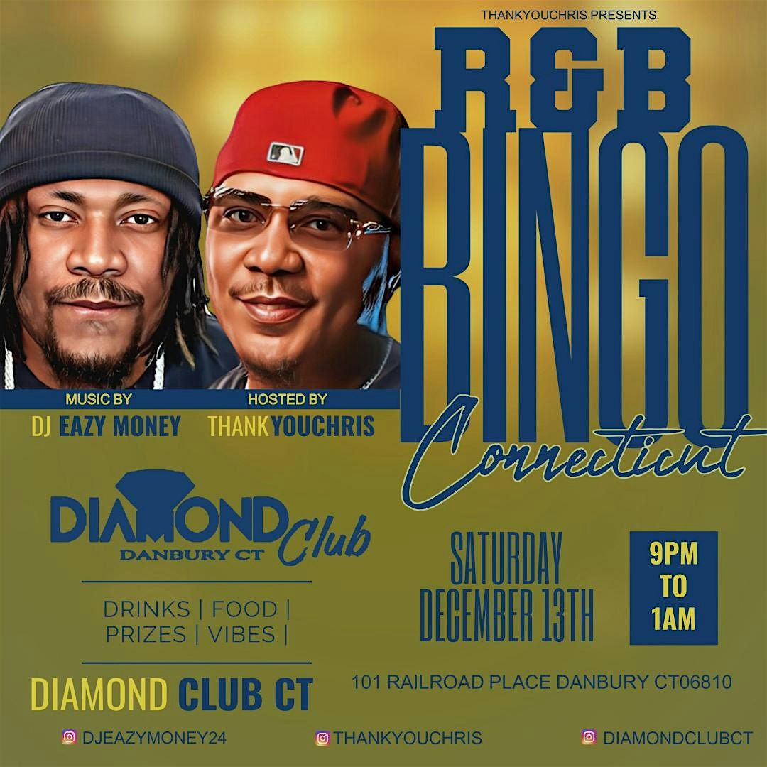 R&B BiNGO CT! Danbury R&B Vs Trap Bingo 12\/13\/25 W\/Comedian THANK YOU CHRIS