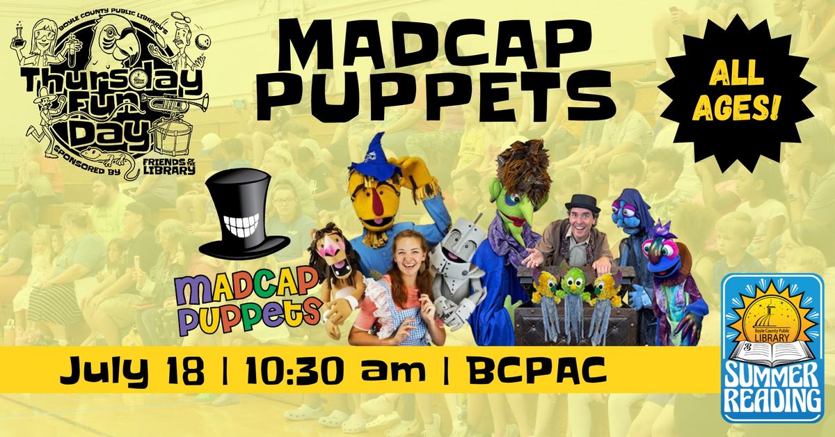 Thursday FunDay: Madcap Puppets