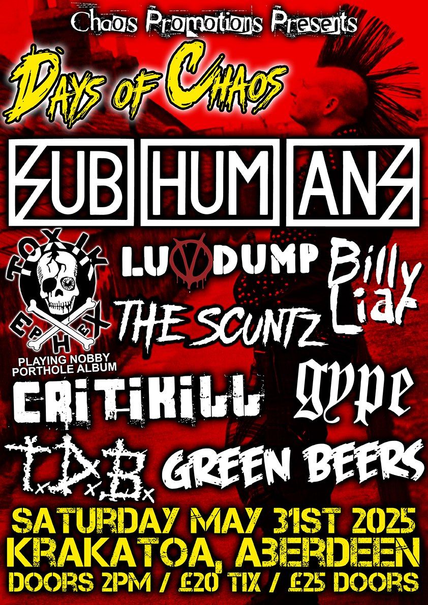 Days of Chaos All Dayer: Subhumans, Toxik Ephex + 7 More