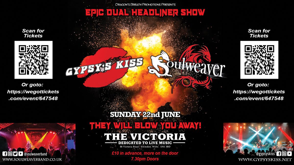 GYPSY'S KISS + Soulweaver - live at The Vic 