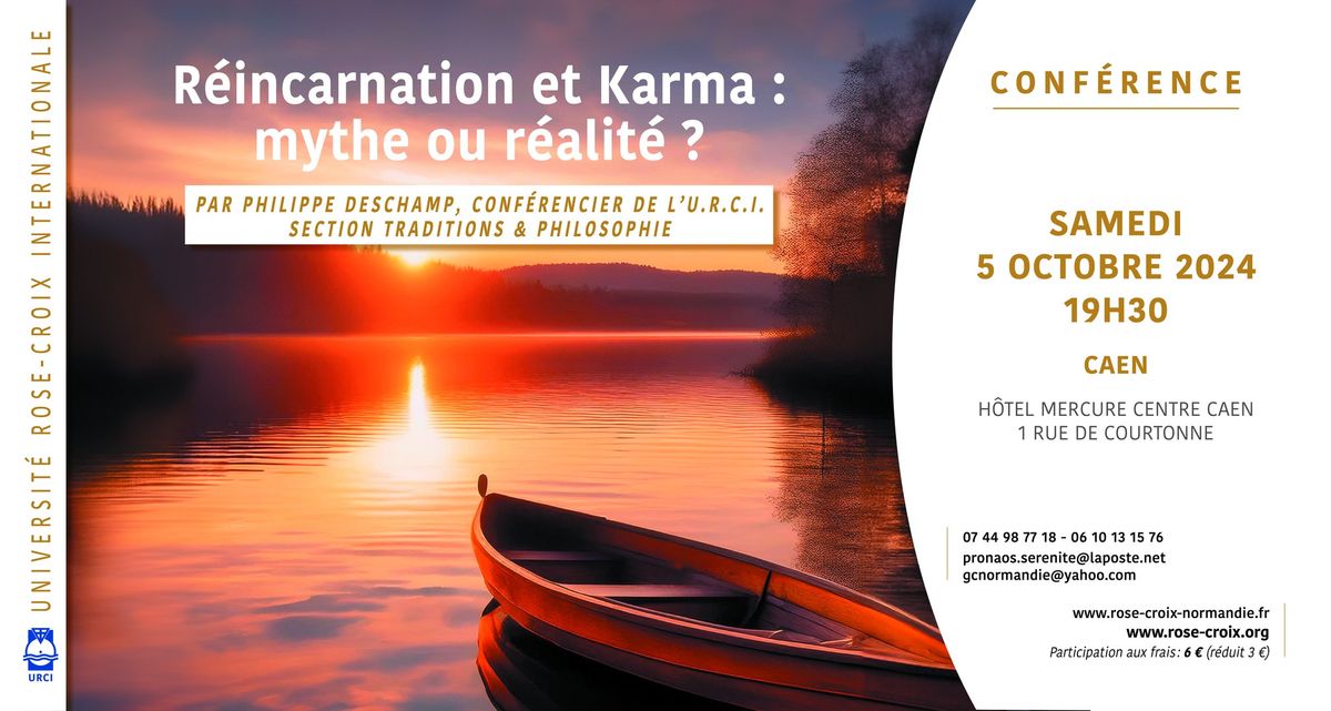 Conf\u00e9rence | R\u00e9incarnation et Karma : mythe ou r\u00e9alit\u00e9 ?