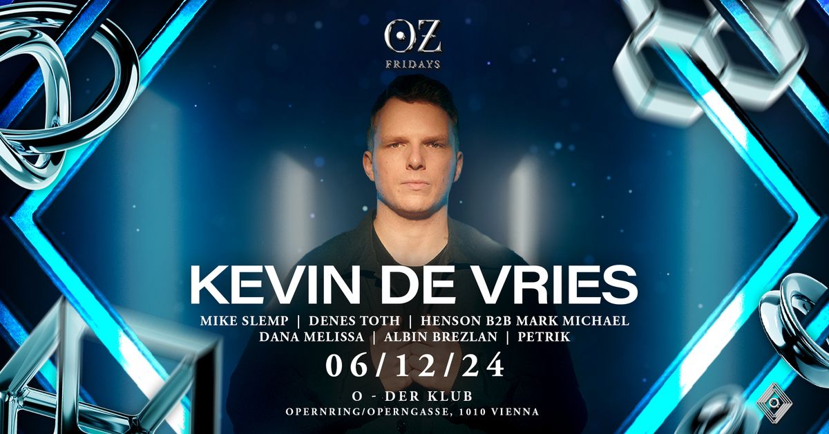 OZ w\/ Kevin de Vries [Afterlife]