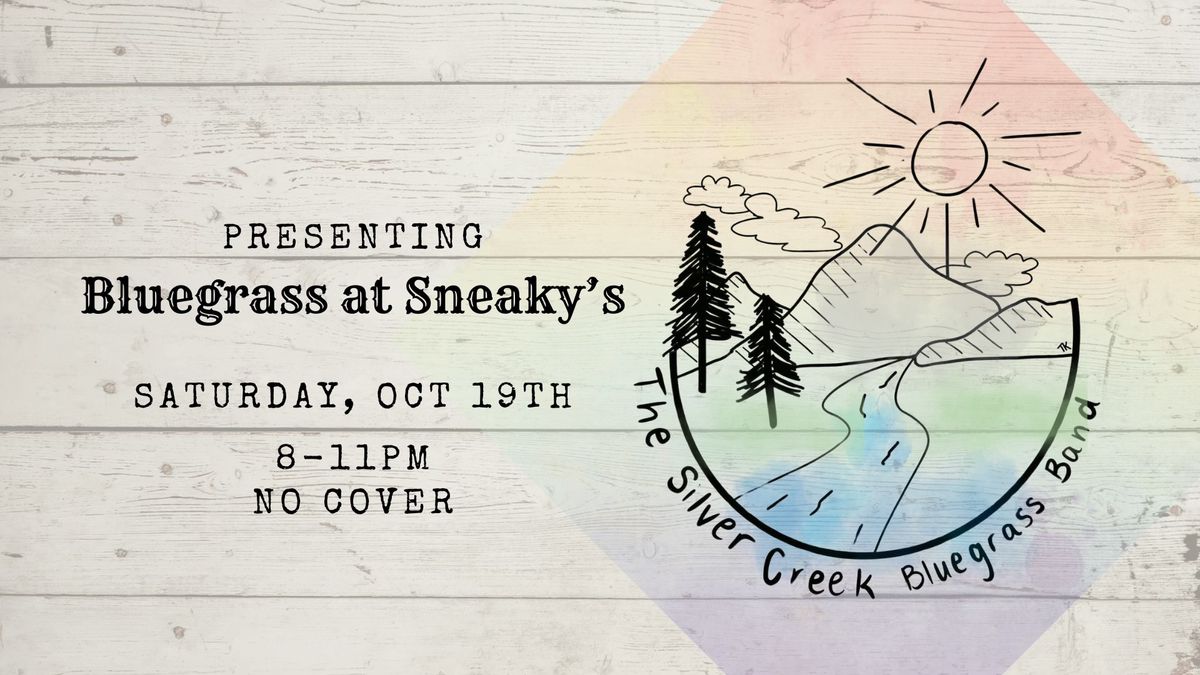 Bluegrass at Sneaky's