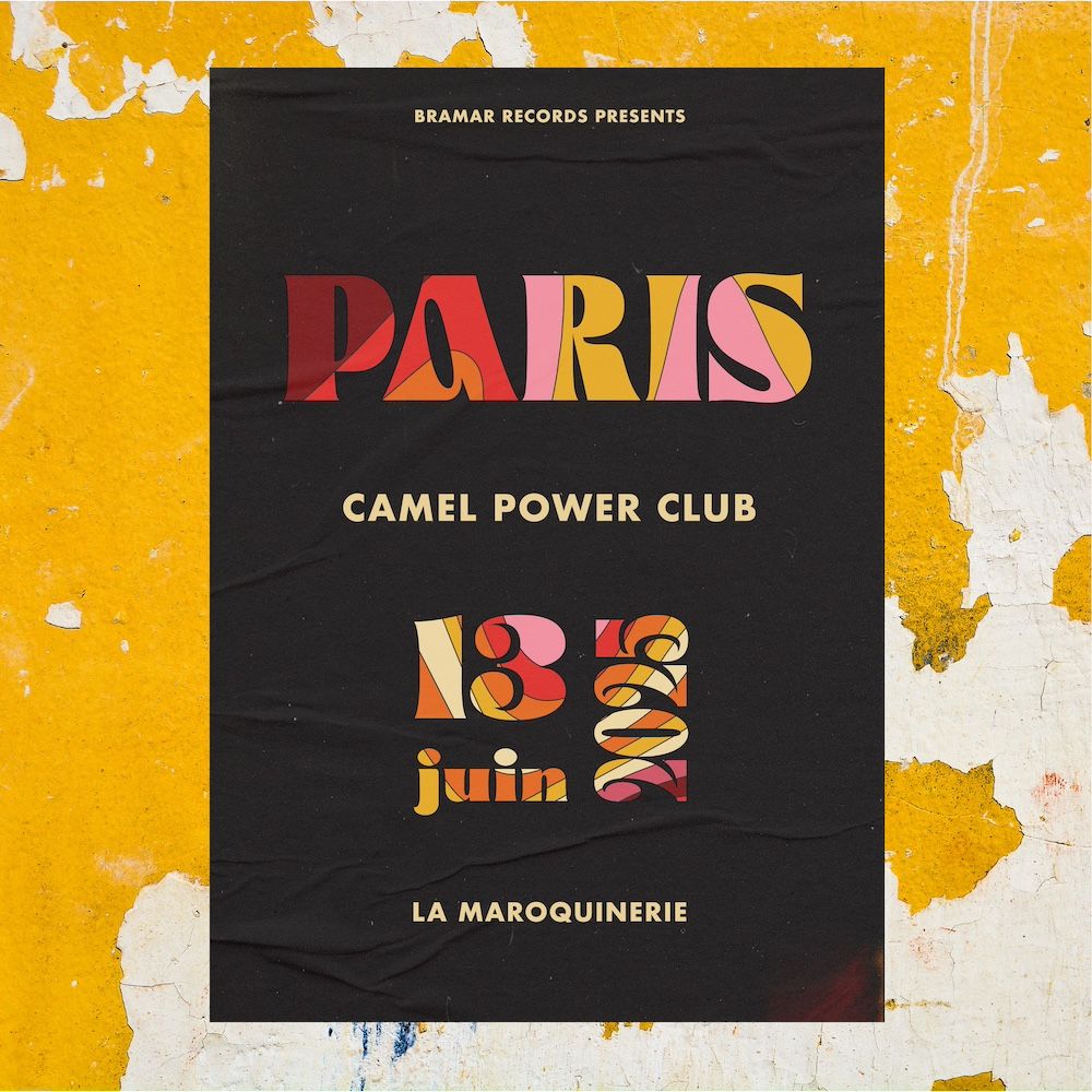 Camel Power Club @ La Maroquinerie