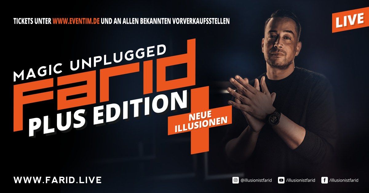 SOLD OUT: FARID "Magic Unplugged (Plus Edition)" | Berlin