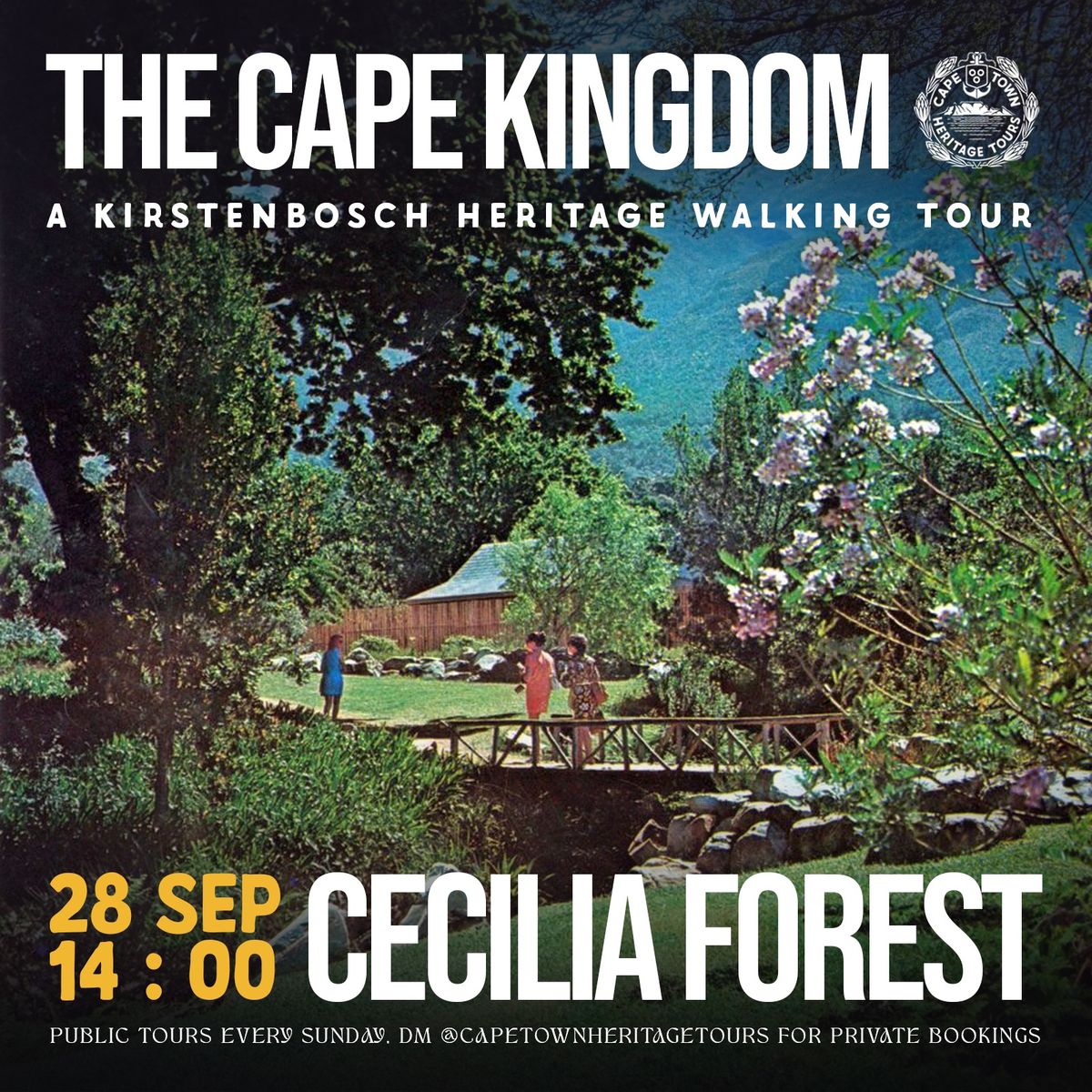 The Cape Kingdom - A Kirstenbosch Heritage Walking Tour!