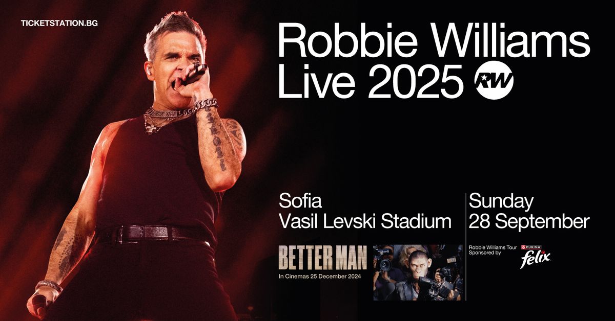 Robbie Williams @ \u0421\u0442\u0430\u0434\u0438\u043e\u043d \u0412\u0430\u0441\u0438\u043b \u041b\u0435\u0432\u0441\u043a\u0438, 28.09.2025