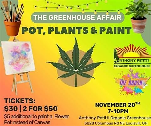 The Brush presents The GreenHouse Affair