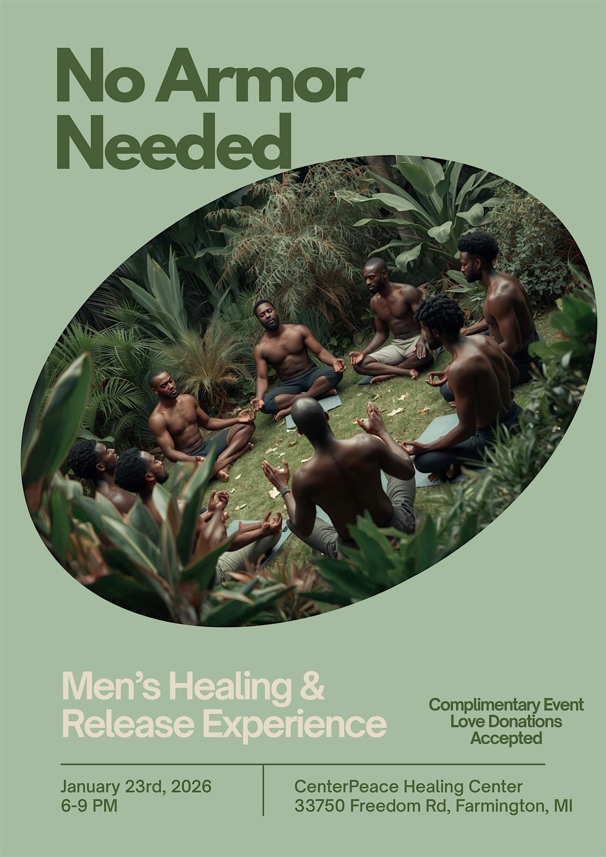No Armor Needed Men\u2019s Healing and Release Experience