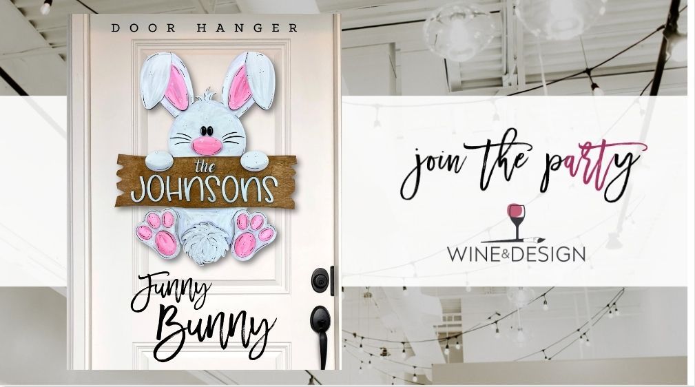 NEW! Funny Bunny Customizable Door Hanger | Wine & Design