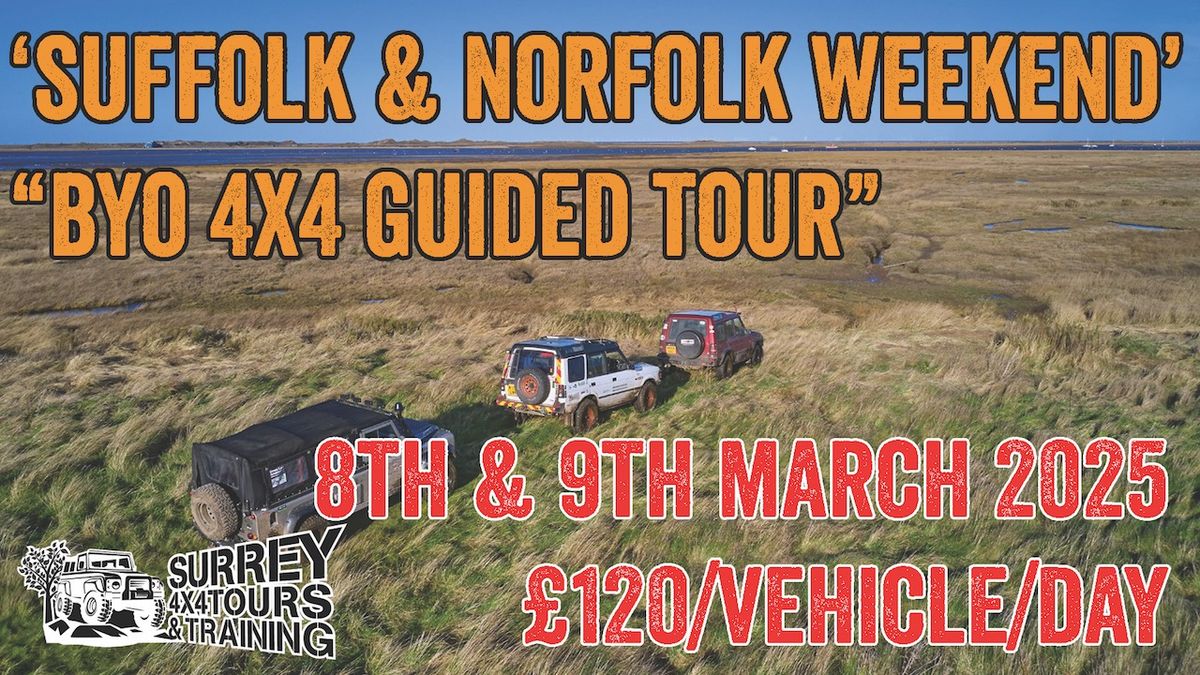 Suffolk & Norfolk BYO 4x4 Weekend