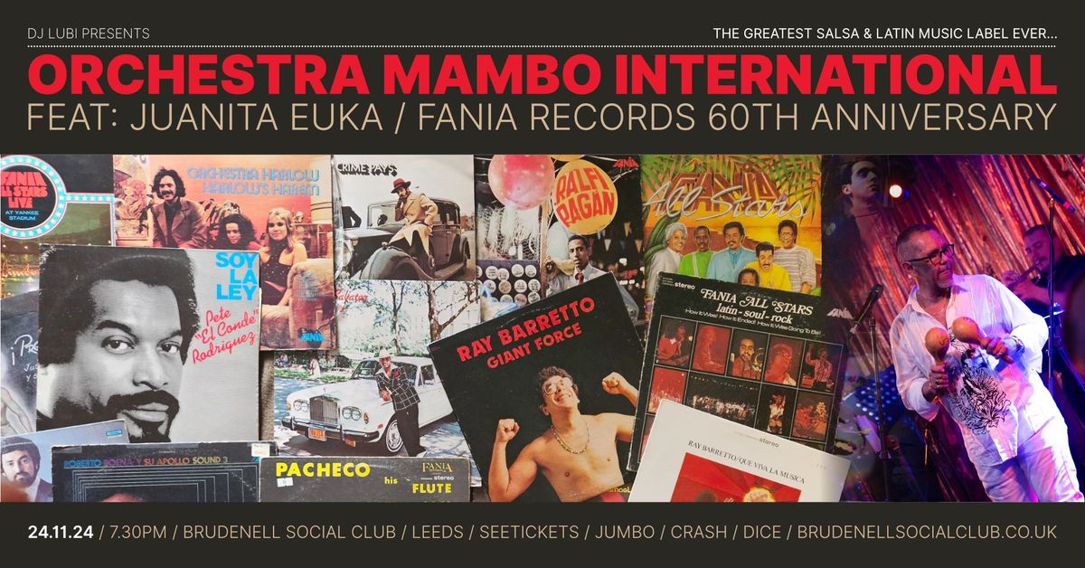 Fania Records 60th Anniversary Salsa Party with Orchestra Mambo International & DJ Lubi 