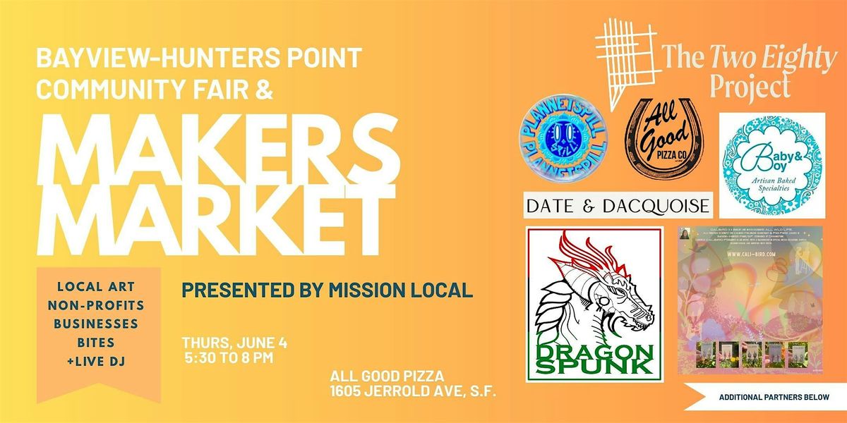 Bayview-Hunters Point Community Fair & Makers Market