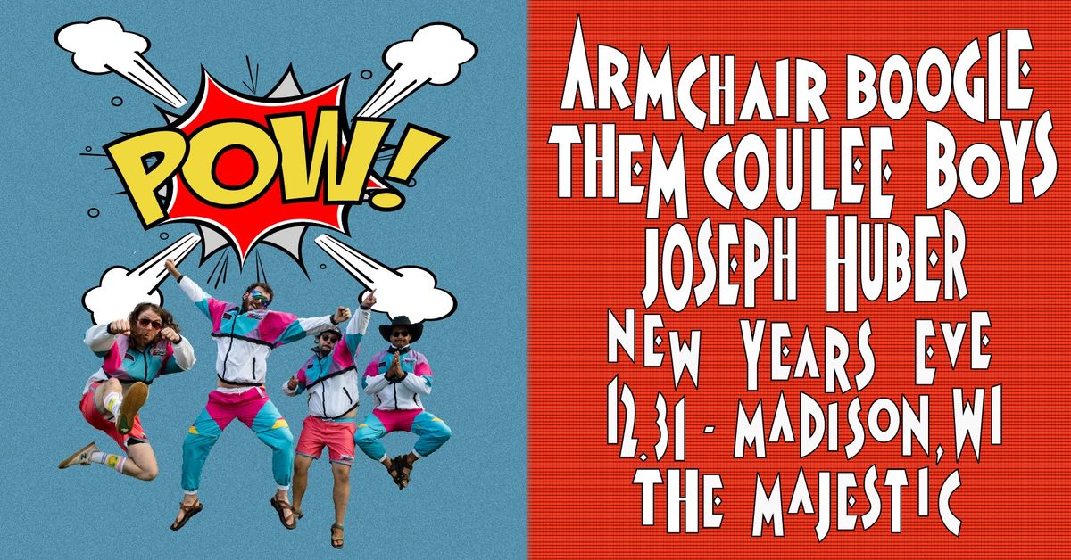 Armchair Boogie New Year's Eve at Majestic Theatre