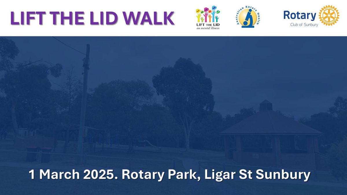 Charity Walk for Australian Rotary Health for research into Mental Health