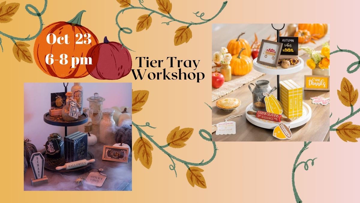 Fall\/Halloween Tier Tray Workshop