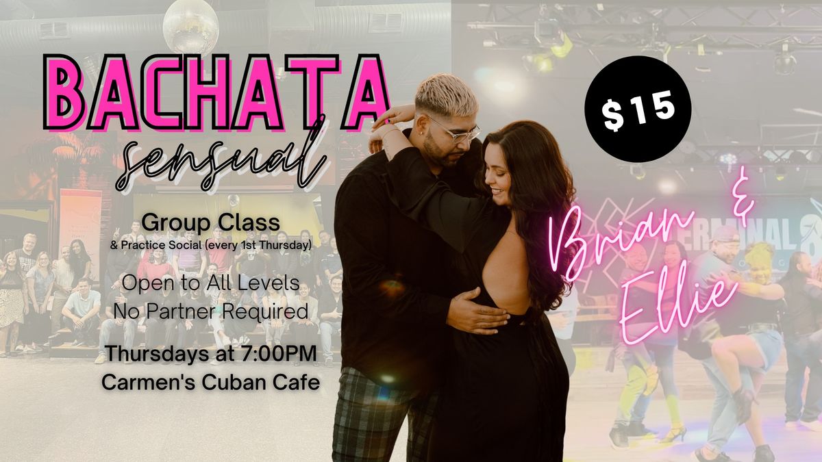 2025 Bachata Group Class & Monthly Practice Social