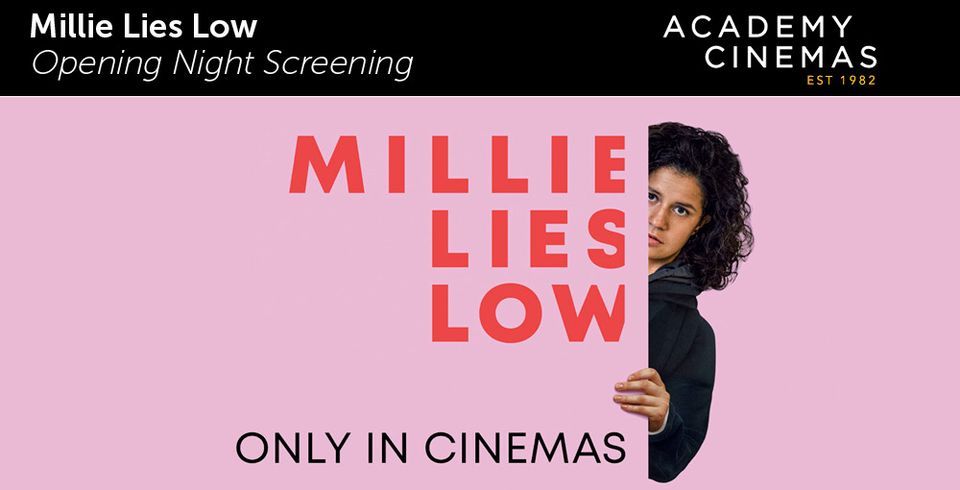 Millie Lies Low - Opening Night Screening