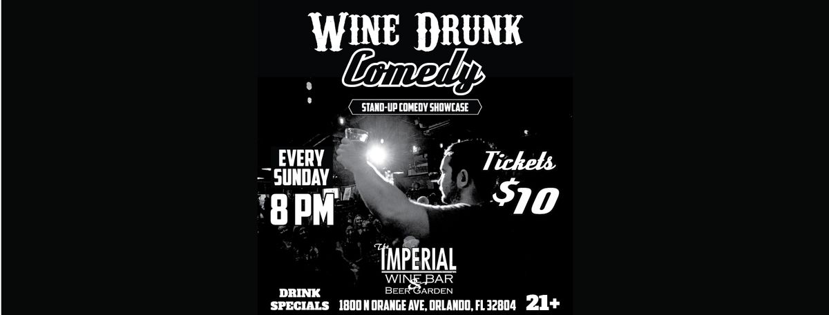Wine Drunk Comedy Showcase