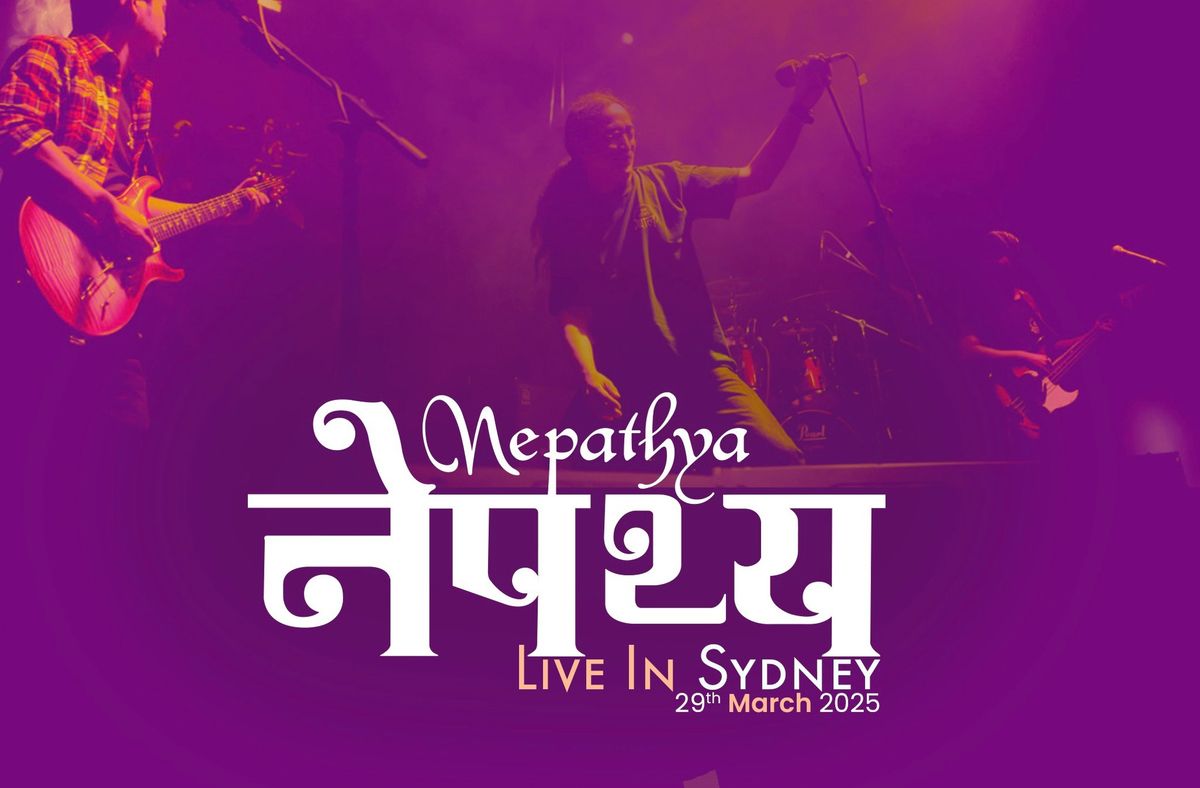 \u201cNEPATHYA\u201d Live In Sydney