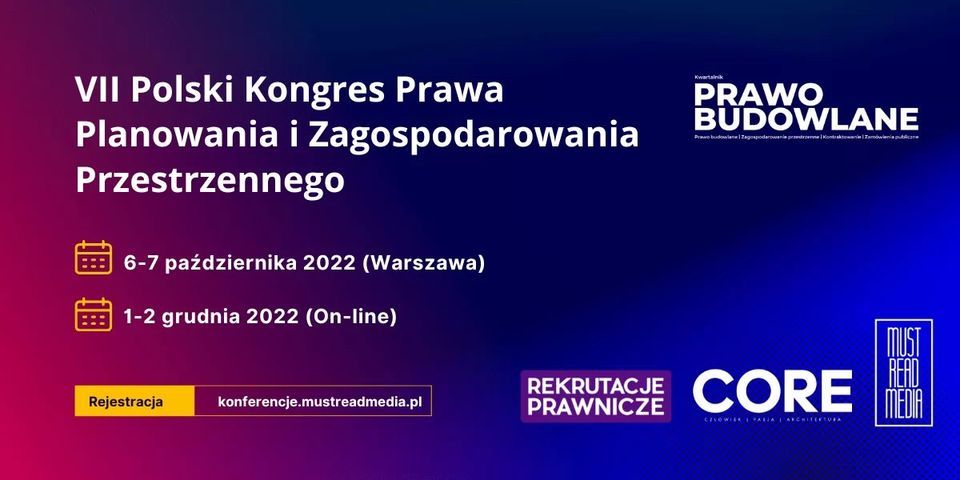 VII Polski Kongres Prawa Planowania i Zagospodarowania Przestrzennego