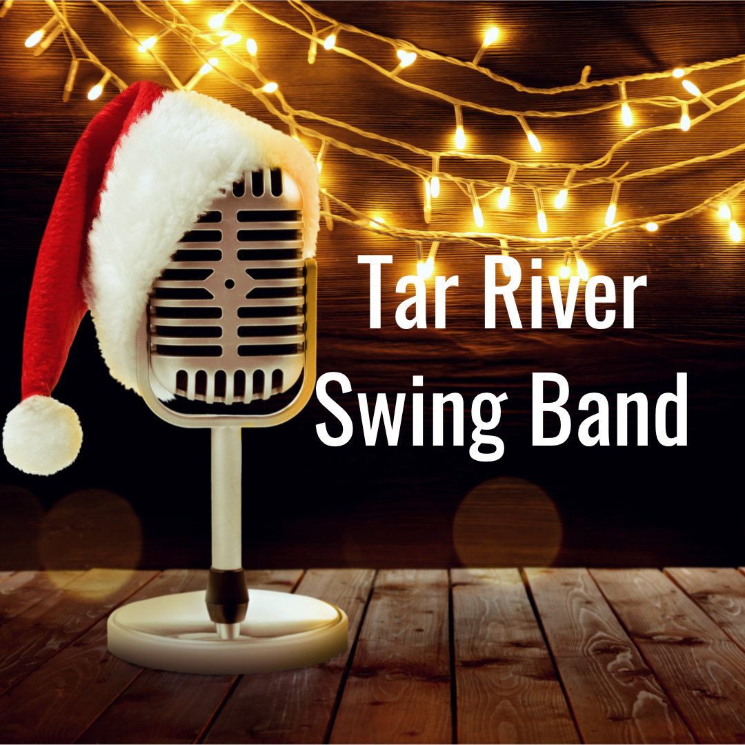 Tar River Swing Band: Swingin' Around The Christmas Tree