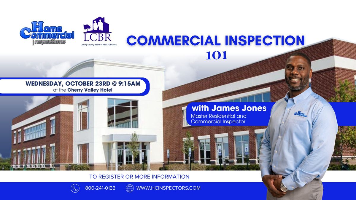 Commercial Inspections 101 2hr CE: Property Condition Assessment