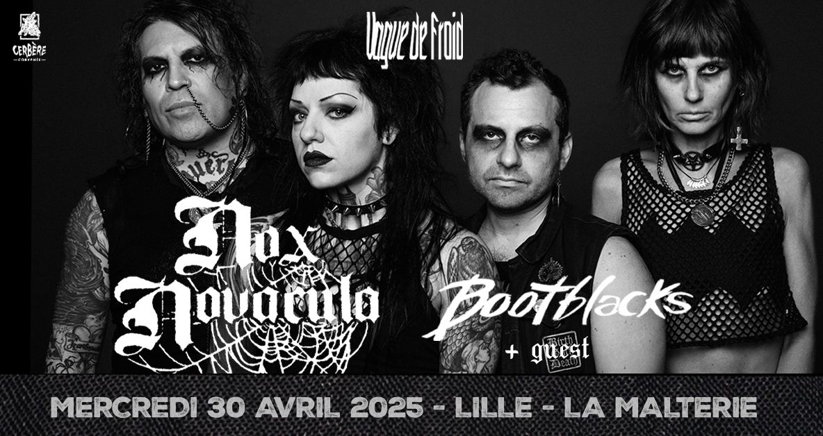 NOX NOVACULA + BOOTBLACKS + guest \/\/ Lille, La Malterie