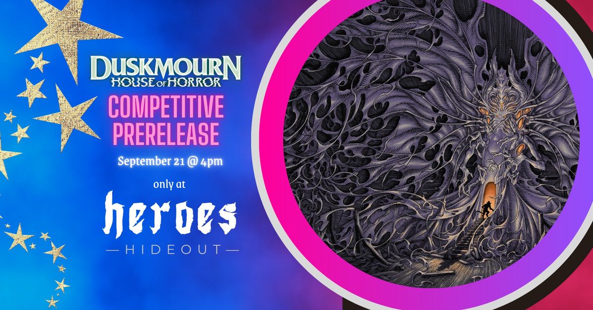 MTG Duskmourn: House of Horror Competitive Prerelease