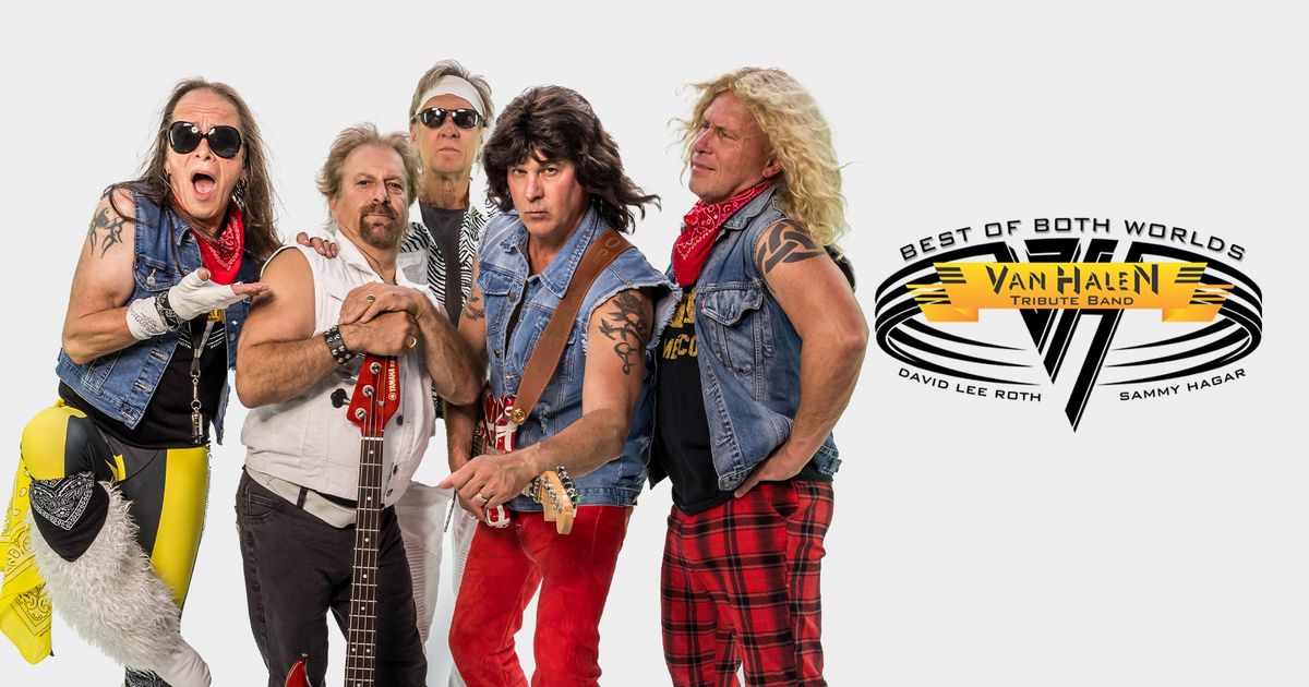 Best of Both Worlds [Van Halen (Dave & Sammy) tribute] at Seasons Performance Hall