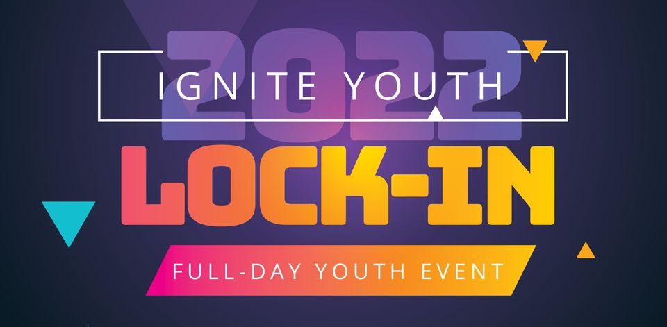 2022 Youth Lock-In