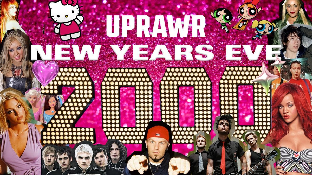 UPRAWR: New Years Eve 2026 - 2000s \/ Y2K Themed New Years Party! 