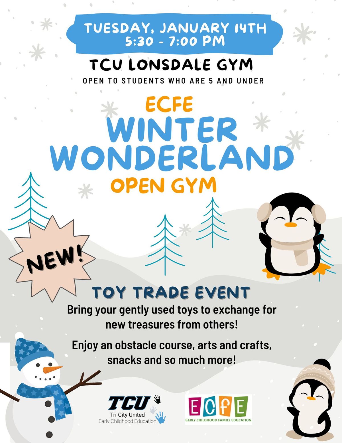 TCU ECFE Winter Wonderland Toy Exchange