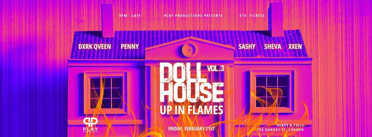 Doll House Vol.3: Up In Flames