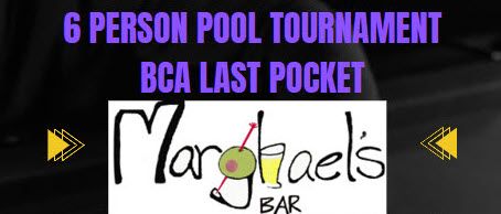 6 Person BCA Last Pocket Tournament