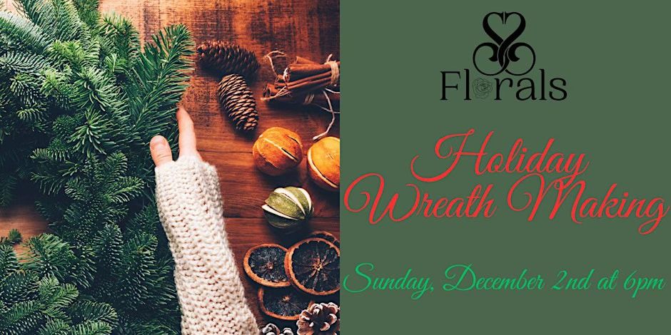 Holiday Wreath Workshop