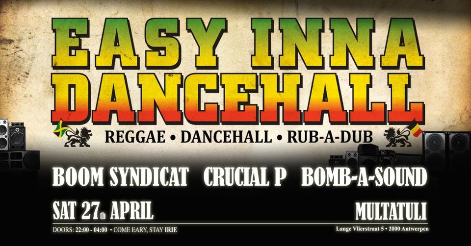 Easy Inna dancehall - Boom Syndicat ls Crucial P & Bomb-A-Sound