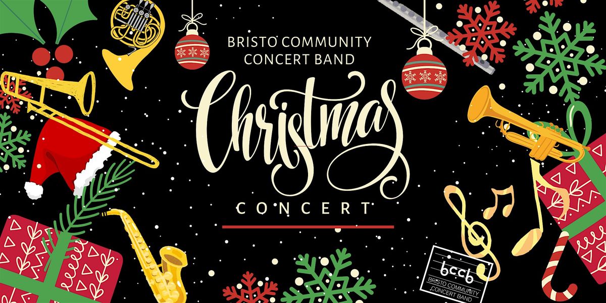 Bristo Community Concert Band Christmas Concert