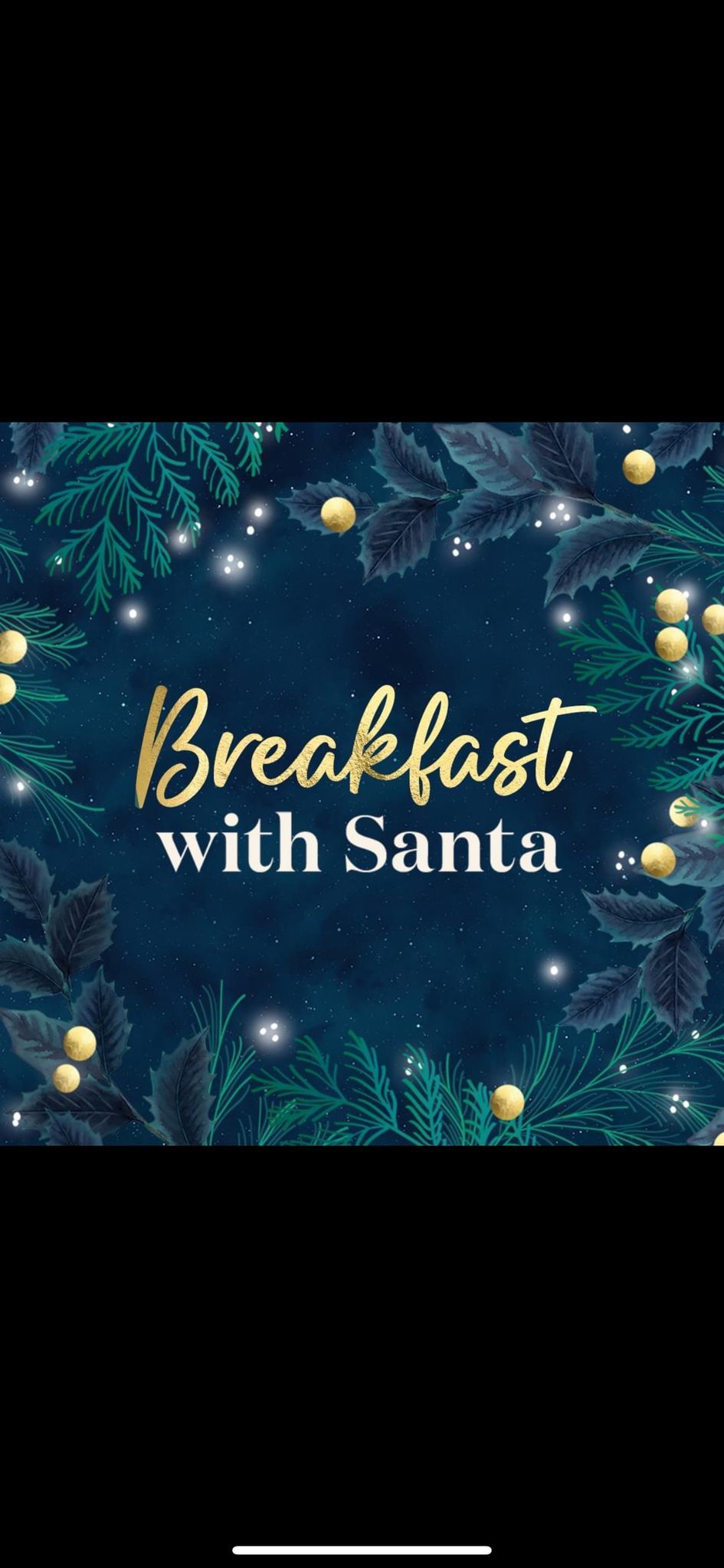 Breakfast with Santa \ud83c\udf85\ud83c\udffb 