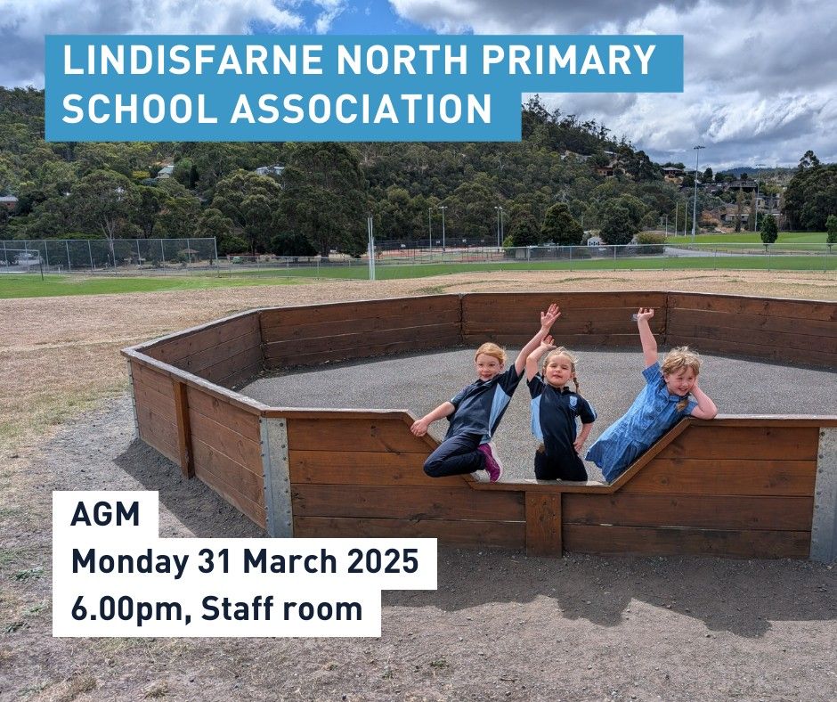 Lindisfarne North Primary School Association AGM