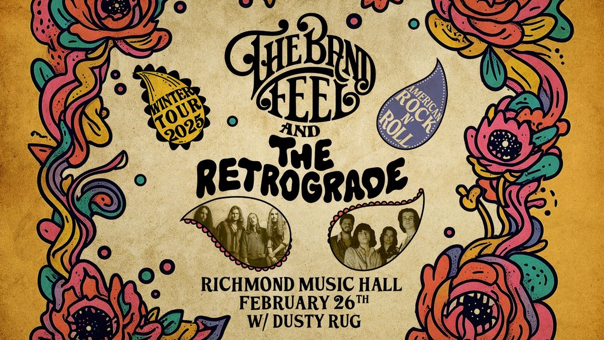 The Band Feel & The Retrograde w\/ Dusty Rug at Richmond Music Hall 2\/26\/25