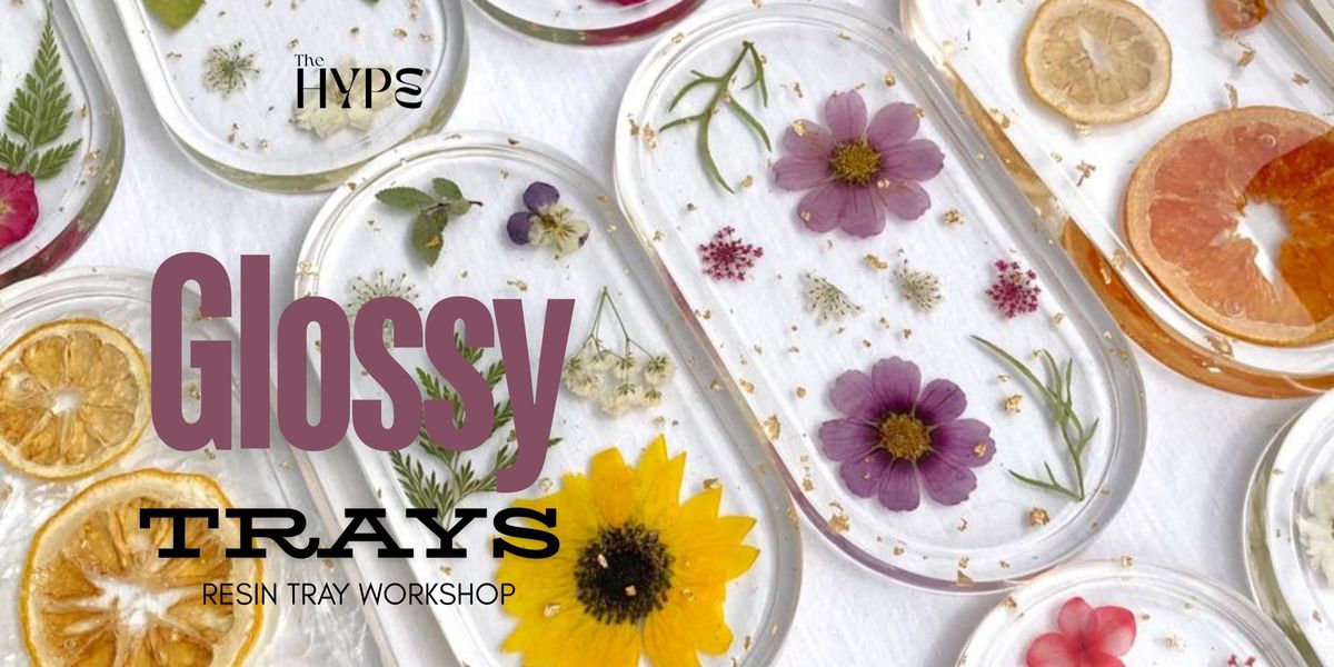 Glossy Trays