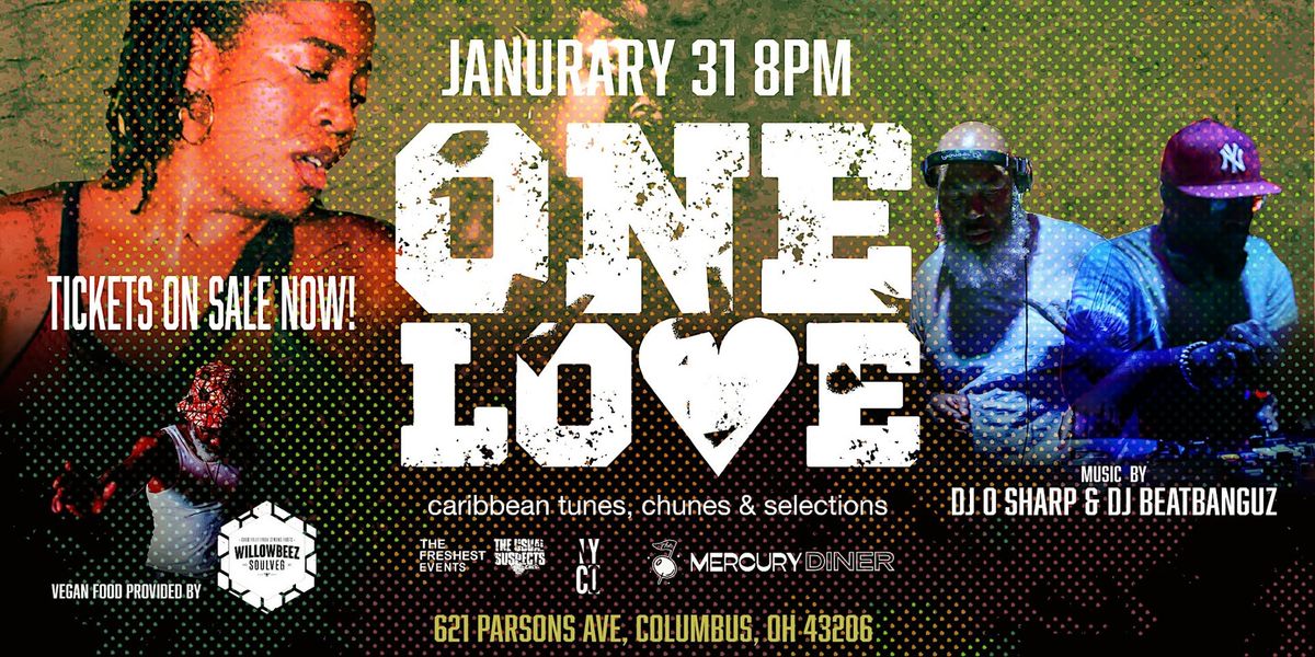 ONELOVE: caribbean tunes, chunes & selections w\/ DJ's O SHARP & BEATBANGUZ