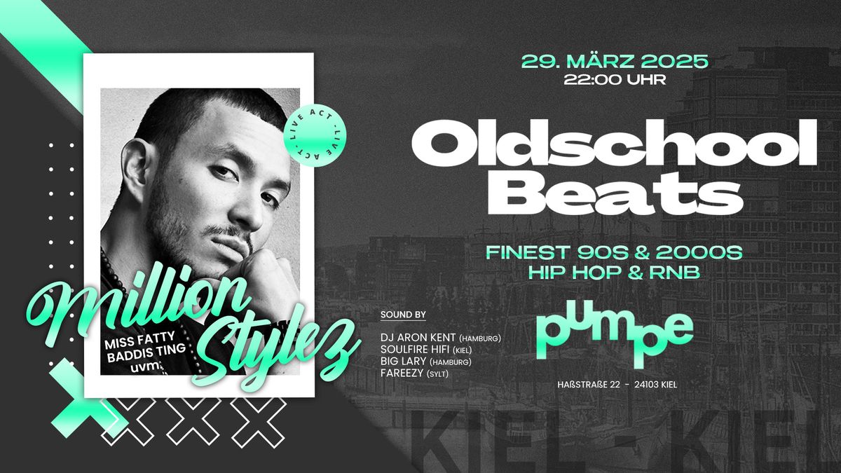 Oldschool Beats Vol.3 ft. Million Stylez @ Pumpe Kiel