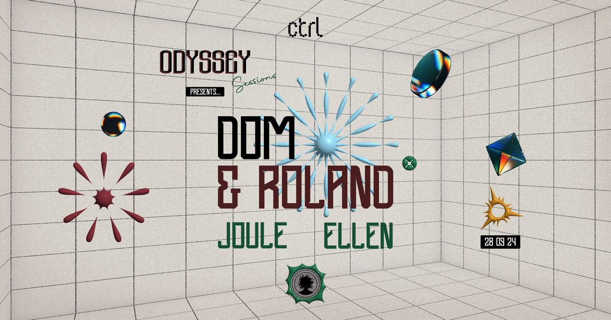 ctrl: Odyssey Sessions w\/ Dom & Roland