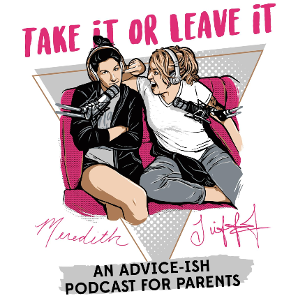 Take It or Leave It Podcast Live featuring Tiffany Jenkins and Meredith Masony