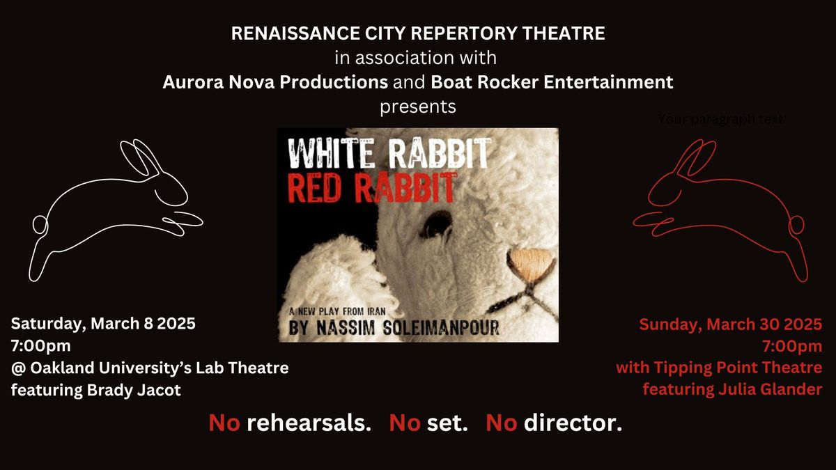 RC Rep presents White Rabbit Red Rabbit by Nassim Soleimanpour