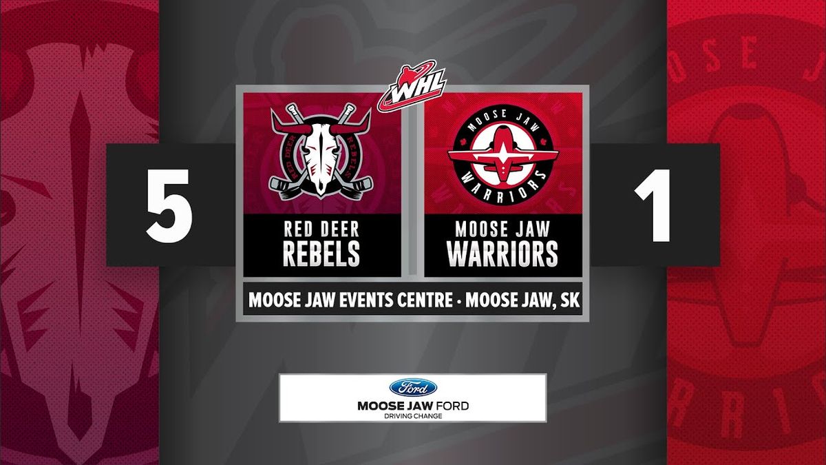 Moose Jaw Warriors at Red Deer Rebels